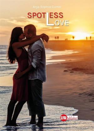 Cover of the book Spotless Love by TURSO ANTONELLA