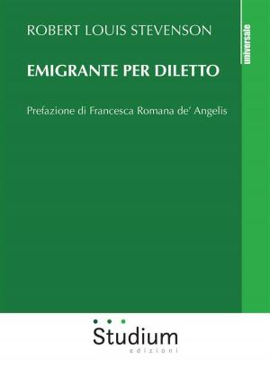 Book cover of Emigrante per diletto
