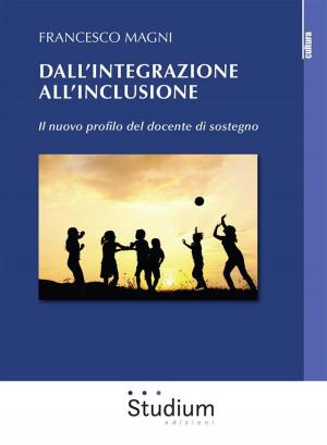 Book cover of Dall'integrazione all'inclusione