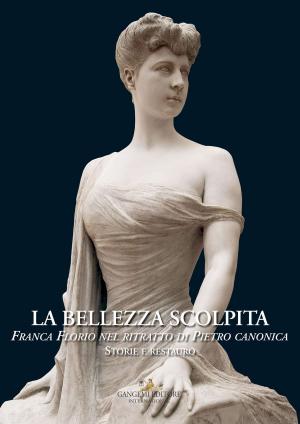 Book cover of La bellezza scolpita