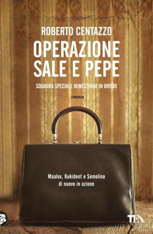 Book cover of Operazione Sale e pepe