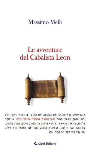 Cover of the book Le avventure del Cabalista Leon by Letterio Sciarrone