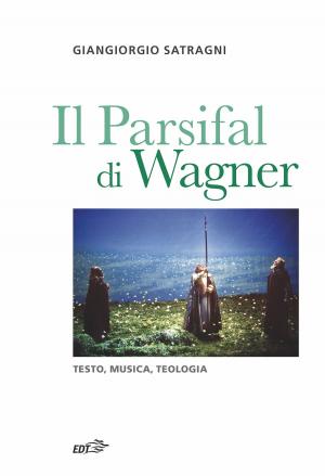 Cover of the book Il Parsifal di Wagner by Andrea Schulte-Peevers