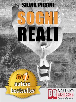 Cover of the book Sogni Reali by Tania Di Massimantonio