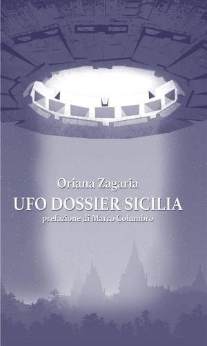 Cover of the book Ufo - Dossier Sicilia by William Stainton Moses