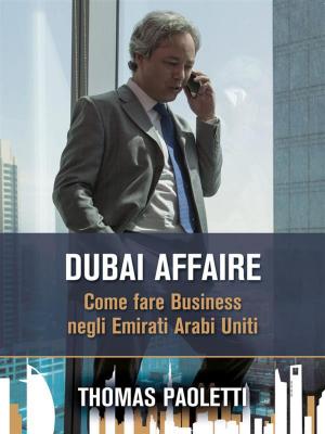 Cover of the book Dubai Affaire by Susanna berti Franceschi