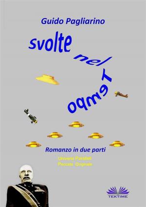 Cover of the book Svolte nel Tempo by Amy Blankenship