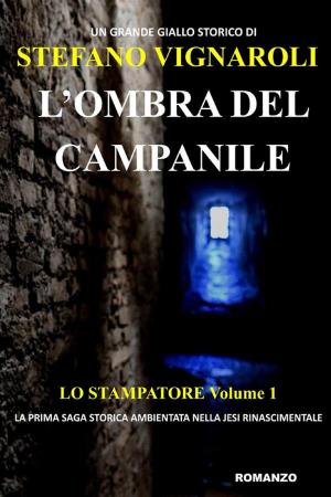 Book cover of L'ombra del campanile