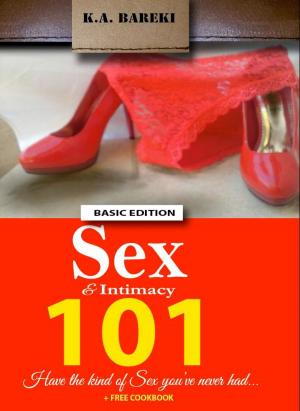 Cover of the book Sex & Intimacy 101 by Andrzej Budzinski