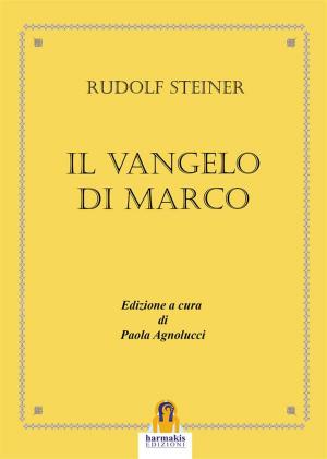 Cover of the book Il Vangelo di Marco by Leo Lyon Zagami