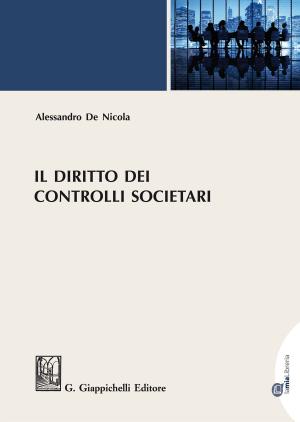 Cover of the book Il diritto dei controlli societari by Massimiliano Marotta