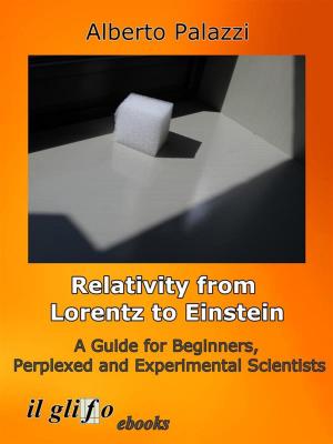 Book cover of Relativity from Lorentz to Einstein.