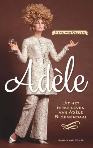 Cover of the book Adèle by Tijs van den Boomen