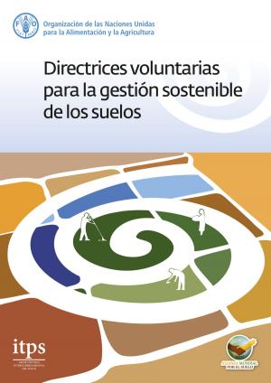 Book cover of Directrices voluntarias para la gestión sostenible de los suelos