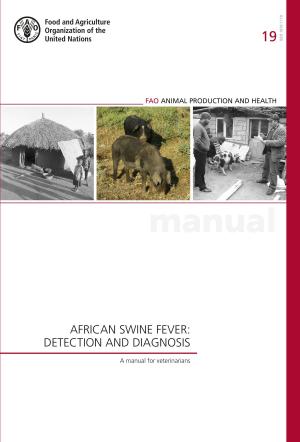 Book cover of African Swine Fever: Detection and Diagnosis. A Manual for Veterinarians