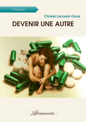 Cover of the book Devenir une autre by A.G Matthey