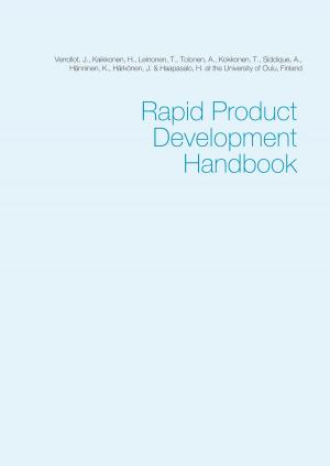 Cover of the book Rapid Product Development Handbook by Karla J. Butterfield, Kay Ganahl, Saga Grünwald, Andreas Erdmann, Martina Hörle, Beate Kunisch, Christiane Trunk
