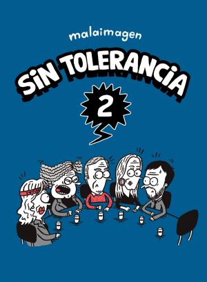 Cover of the book Sin Tolerancia 2 by Carlos Basso Prieto
