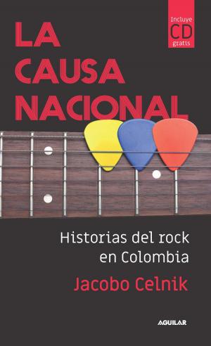 Cover of the book La causa nacional by Annie Rehbein De Acevedo
