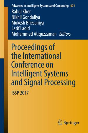 Cover of the book Proceedings of the International Conference on Intelligent Systems and Signal Processing by Shenglin Ben, Jiefang Yu, Yue Gu, Jiamin Lv, Lijun Zhang, Huichao Gong, Hanting Gu, Qi Shuai