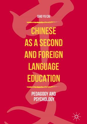 Cover of the book Chinese as a Second and Foreign Language Education by 