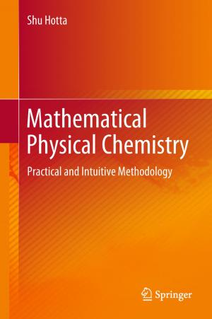 Cover of the book Mathematical Physical Chemistry by Mohd Hasnun Arif Hassan, Zahari Taha, Iskandar Hasanuddin, Mohd Jamil Mohamed Mokhtarudin