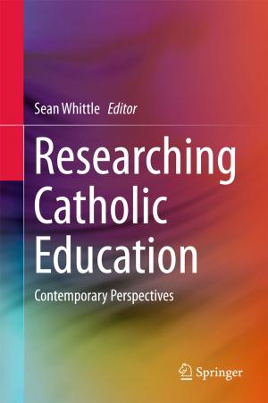 Cover of the book Researching Catholic Education by 