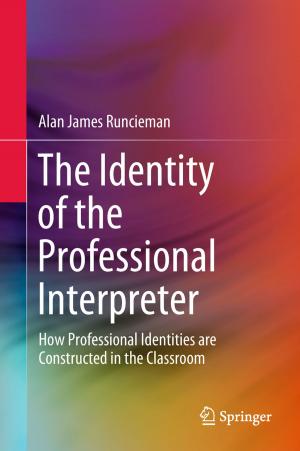Cover of the book The Identity of the Professional Interpreter by Ming-Chon Hsiung, Wei-Hsian Yin, Fang-Chieh Lee, Wei-Hsuan Chiang