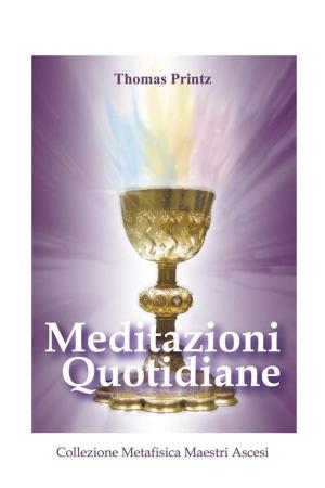 Cover of the book Meditazioni Quotidiane by Emmet fox, Fernando Candiotto