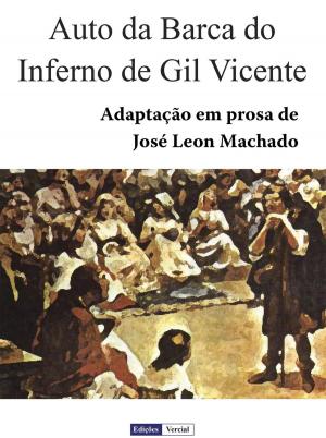 Cover of the book Auto da Barca do Inferno de Gil Vicente by José Leon Machado, Gil Vicente