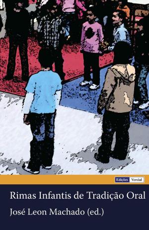Cover of the book Rimas Infantis de Tradição Oral by José Leon Machado, Gil Vicente
