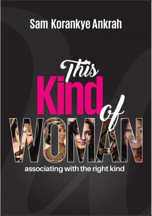 Cover of the book This Kind of Woman by Sam