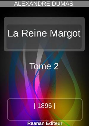 Cover of La Reine Margot 2
