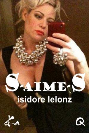 Book cover of S aime S