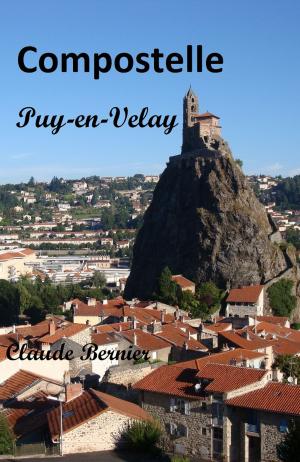 Cover of the book Compostelle, Puy-en-Velay by Anne IDOUX-THIVET