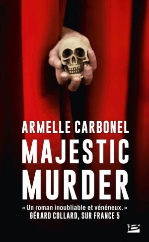 Cover of the book Majestic Murder by Mélanie Fazi