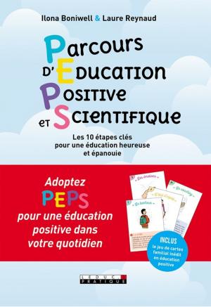 Cover of the book Pep's ! Parcours d'éducation positive et scientifique by Jean-Michel Gurret