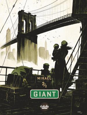 Cover of the book Giant - Volume 2 by Justin Mermelstein