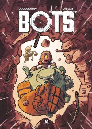 Cover of the book Bots - Tome 2 by Mathieu Bablet, Florent Maudoux, Isabelle Bauthian