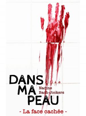 Cover of the book Dans ma peau, la face cachée by Meluleki Weza