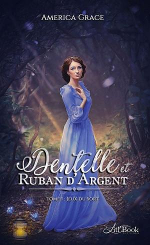 Cover of the book Dentelle et Ruban d'argent, Tome 1 by Danielle Norman