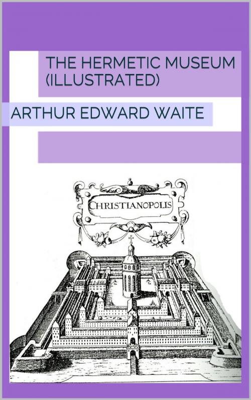 Cover of the book The Hermetic Museum (Illustrated) by Arthur Edward Waite, @AnnieRoseBooks