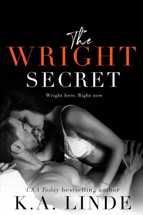 Cover of the book The Wright Secret by K.A. Linde, K.A. Linde Inc.