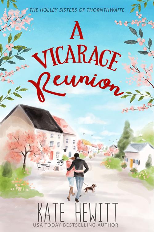 Cover of the book A Vicarage Reunion by Kate Hewitt, Tule Publishing Group, LLC