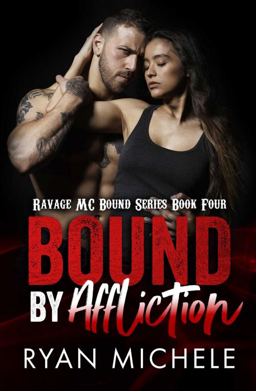 Cover of the book Bound by Affliction by Ryan Michele, Ryan Michele
