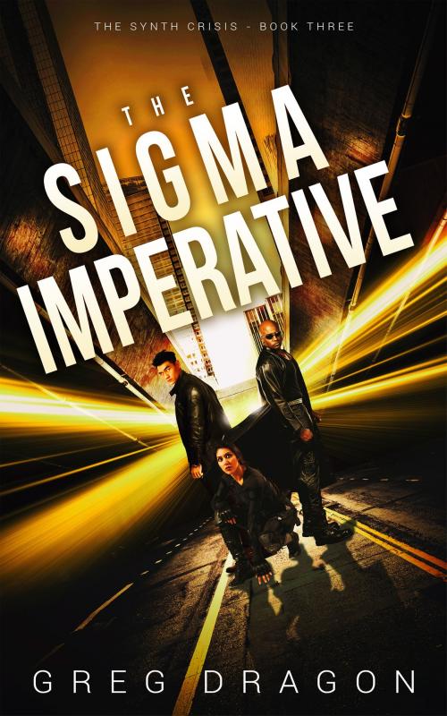 Cover of the book The Sigma Imperative by Greg Dragon, Thirsty Bird Productions