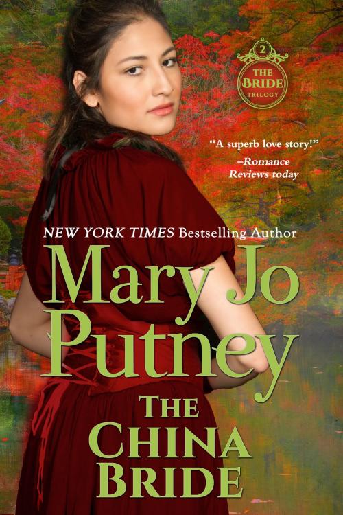 Cover of the book The China Bride by Mary Jo Putney, Pandamax Press