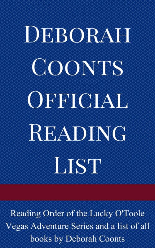 Cover of the book Deborah Coonts Official Reading List by Deborah Coonts, Chestnut Street Press