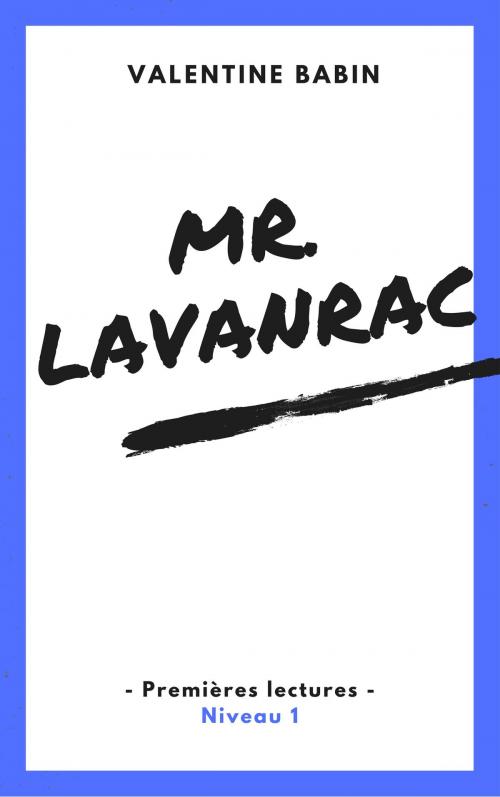 Cover of the book Mr. Lavanrac by Valentine Babin, VB Edition