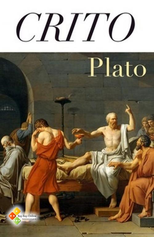 Cover of the book Crito by Plato, Benjamin Jowett, Bay Bay Online Books | L&D edition